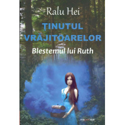 Tinutul vrajitoarelor. Blestemul lui Ruth
