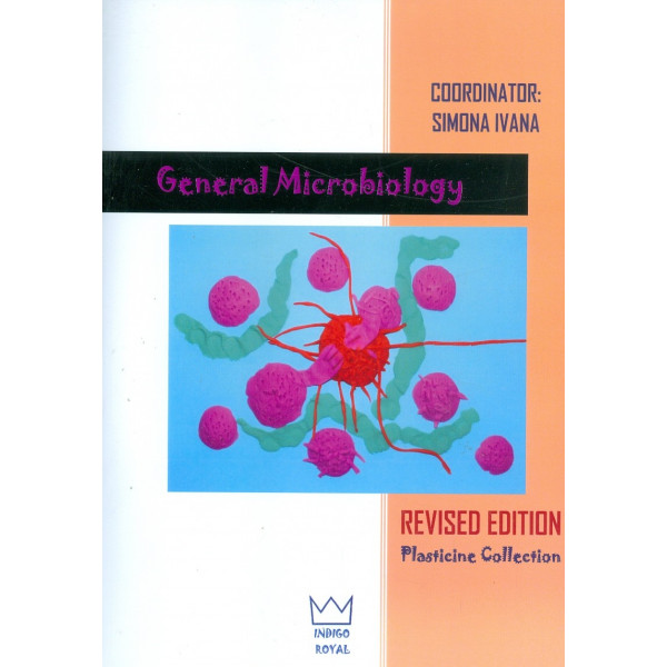 General Microbiology. Revised Edition. Plasticine Collection
