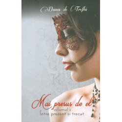 Mai presus de el, vol. II -...