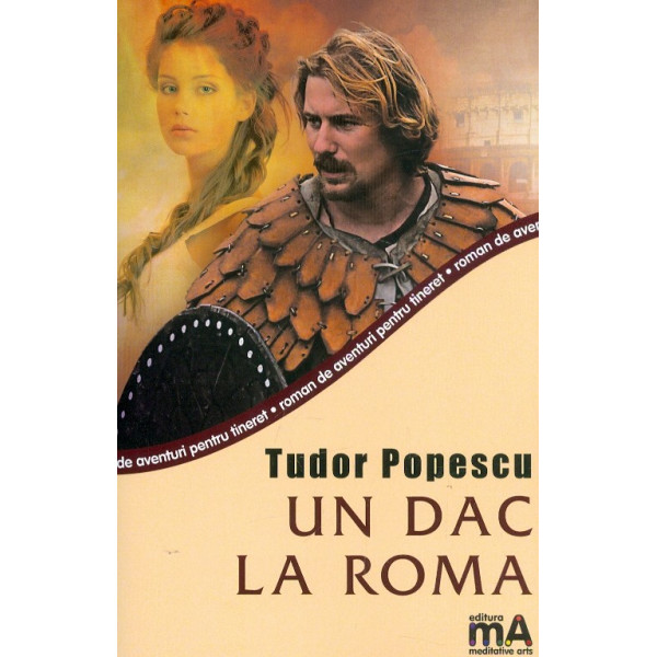 Un Dac la Roma