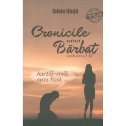 Cronicile unui barbat, vol....