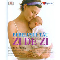 Bebelusul tau: zi de zi