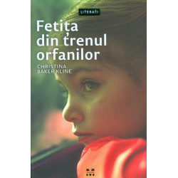 Fetita din trenul orfanilor