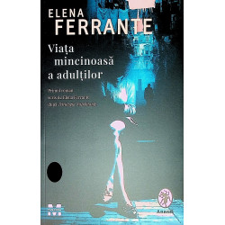 Viata mincinoasa a adultilor