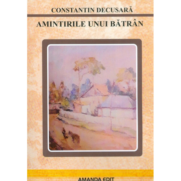 Amintirile unui batran