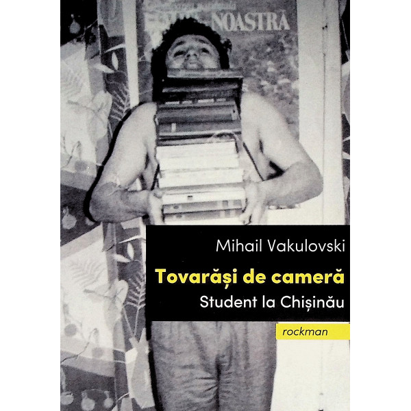 Tovarasi de camera. Student la Chisinau