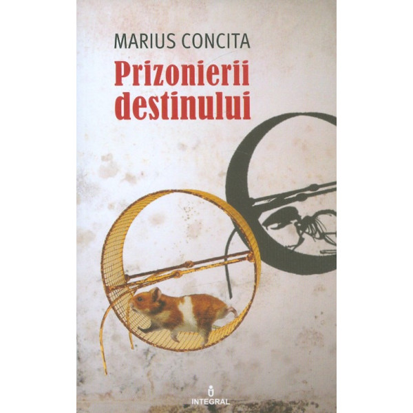 Prizonierii destinului