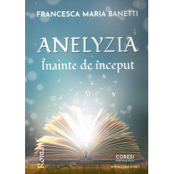 Anelyzia - Inainte de inceput