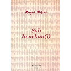 Sah la nebun(i)