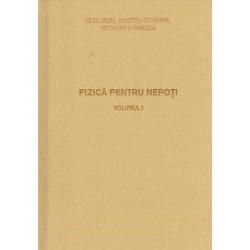 Fizica pentru nepoti, vol....