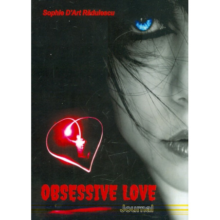 Obsessive Love. Journal
