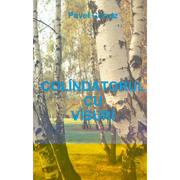 Colindatorul de visuri