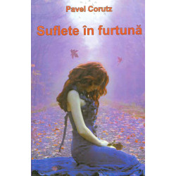 Suflete in furtuna