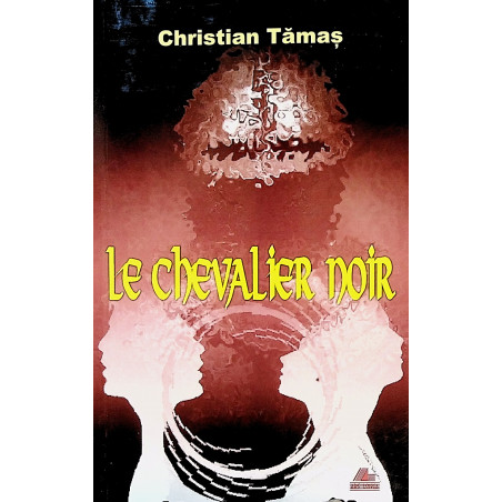 Le chevalier noir