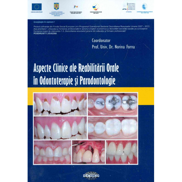 Aspecte clinice ale reabilitarii orale in odontoterapie si parodontologie