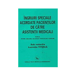 Ingrijiri speciale acordate...