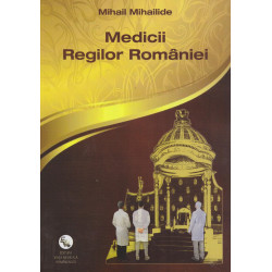 Medicii regilor Romaniei