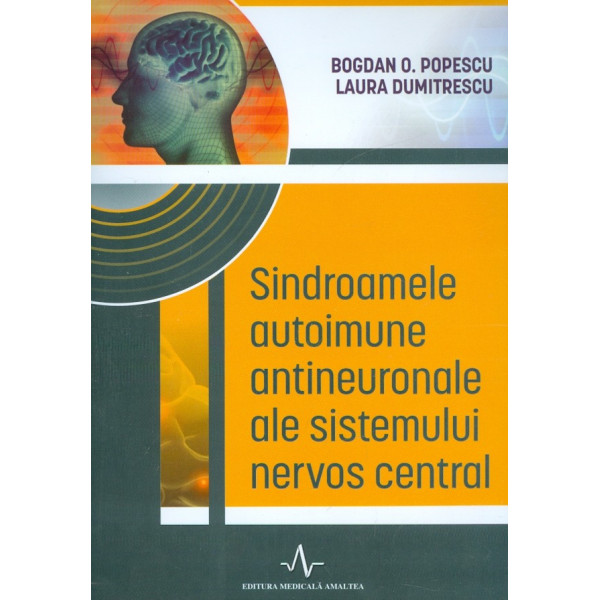 Sindroamele autoimune antineuronale ale sistemului nervos central