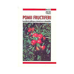 Pomii fructiferi. Lucrari...