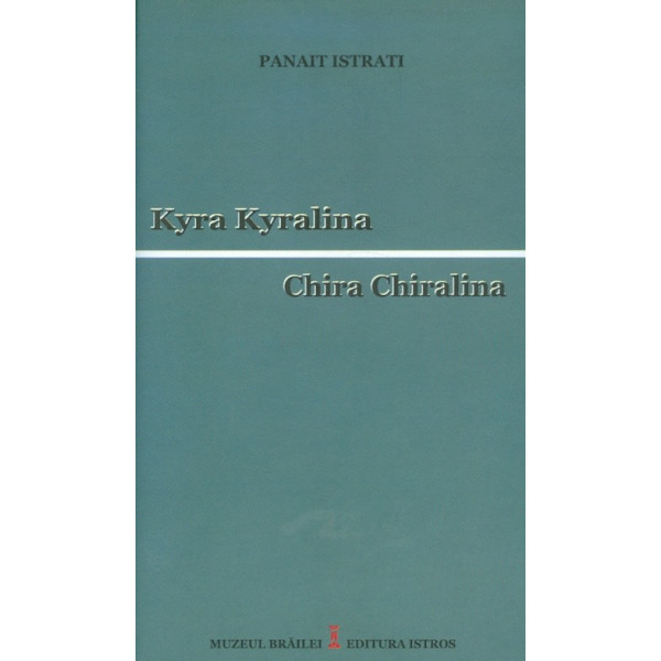 Chira Chiralina. Editie bilingva