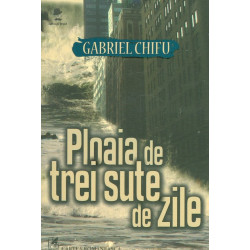 Ploaia de trei sute de zile