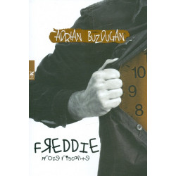 Freddie. Proze riscante