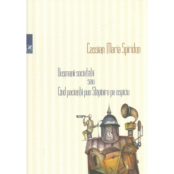 Dusmanii societatii sau cind pacientii pun stapanire pe ospiciu