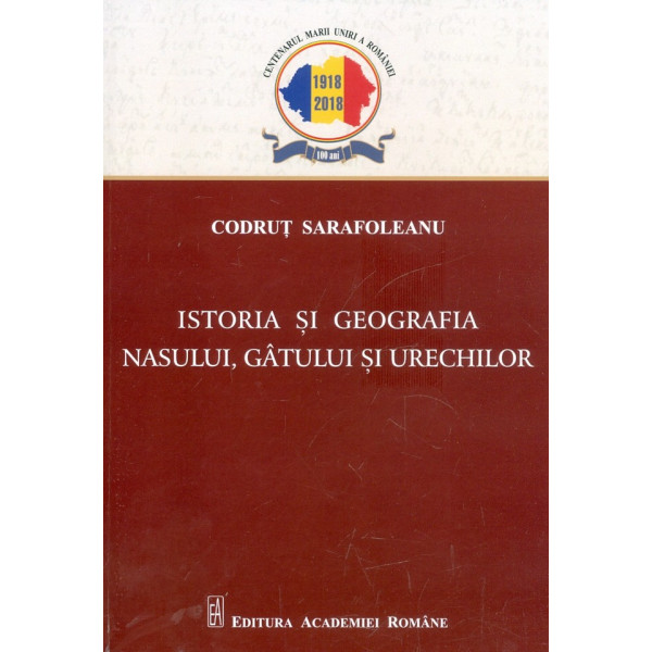 Istoria si geografia nasului, gatului si urechilor