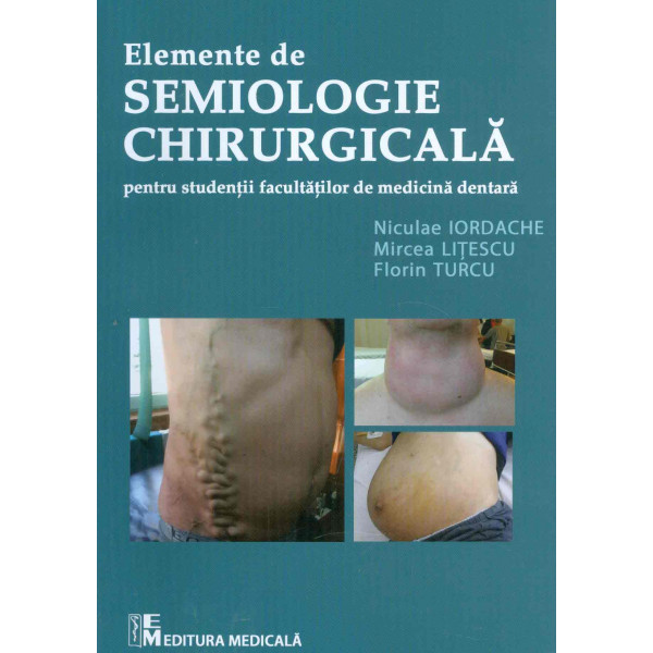 Elemente de semiologie chirurgicala pentru studentii facultatilor de medicina dentara