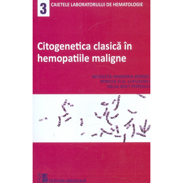 Citogenetica clasica in hemopatiile maligne