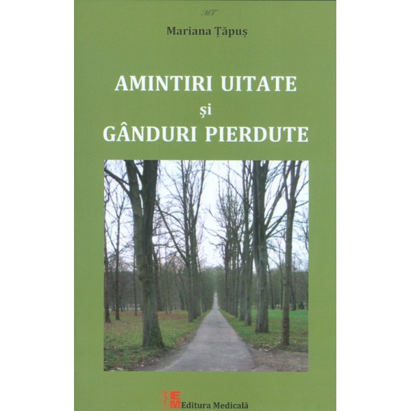 Amintiri uitate si ganduri pierdute