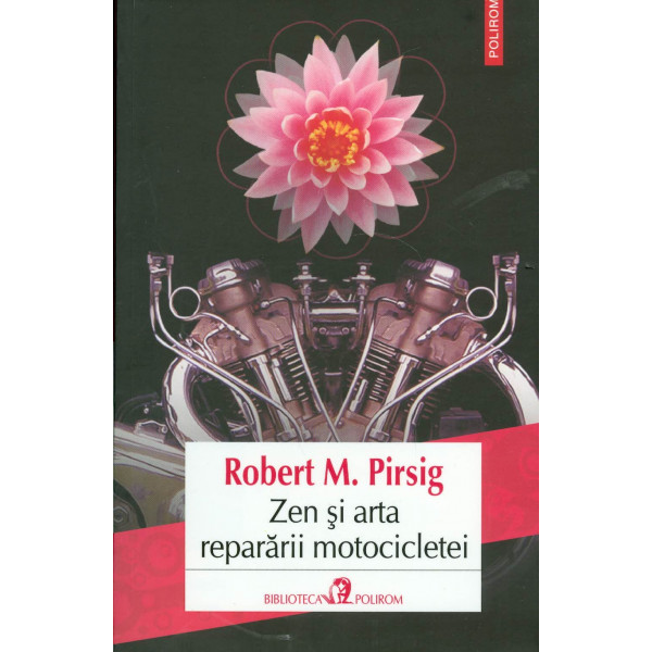 Zen si arta repararii motocicletei