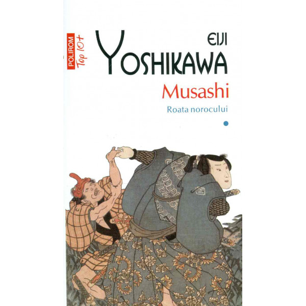 Musashi, vol. I - Roata norocului