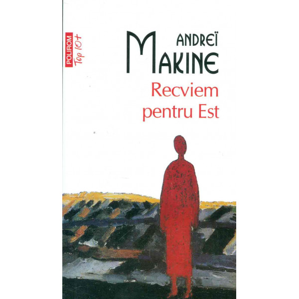 Recviem pentru Est