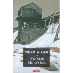 Povestiri din Kolima, vol. II