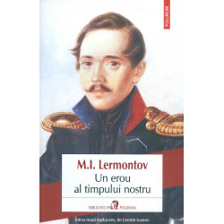 Un erou al timpului nostru