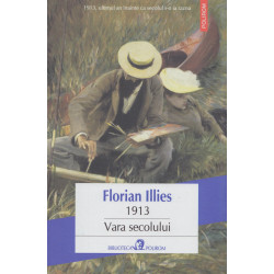 1913: Vara secolului