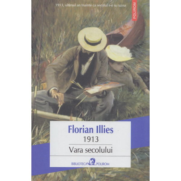 1913: Vara secolului