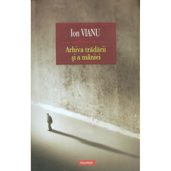 Arhiva tradarii si a maniei