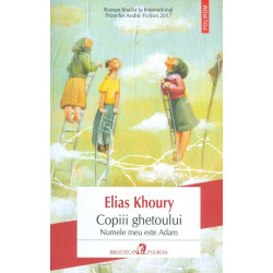 Copiii ghetoului. Numele meu este Adam