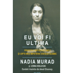 Eu voi fi ultima. Povestea...