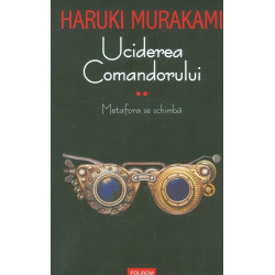 Uciderea comandorului, vol. II