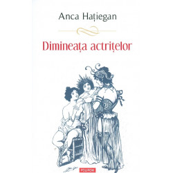 Dimineata actritelor