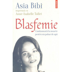 Blasfemie. Condamnata la moarte pentru un pahar de apa