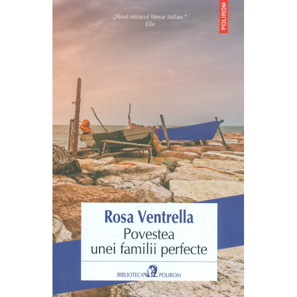 Povestea unei familii perfecte