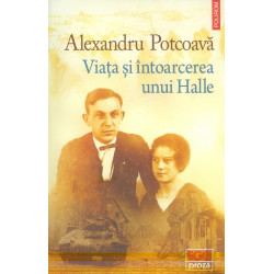 Viata si intoarcerea lui Halle