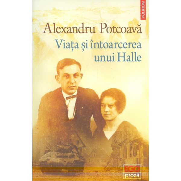 Viata si intoarcerea lui Halle