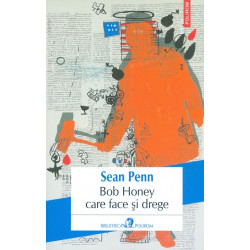 Bob Honey care face si drege