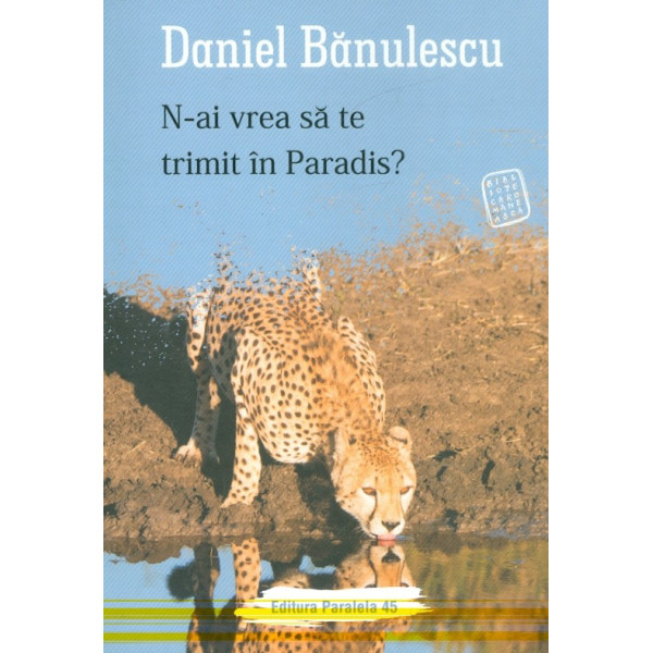 N-ai vrea sa te trimit la Paris?