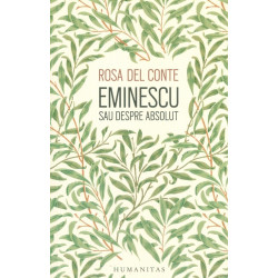 Eminescu sau despre absolut